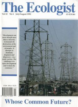 Resurgence & Ecologist – Ecologist, Vol 22 N 4 – July-August 1992