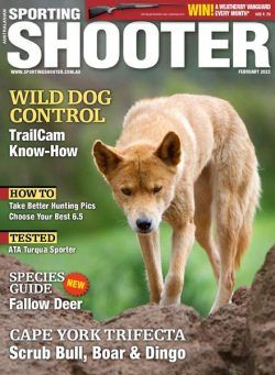 Sporting Shooter Australia – February 2022