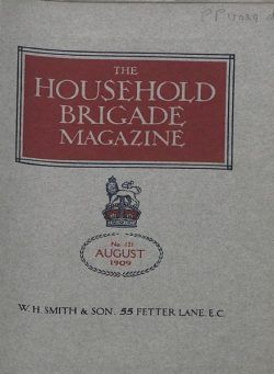 The Guards Magazine – August 1909