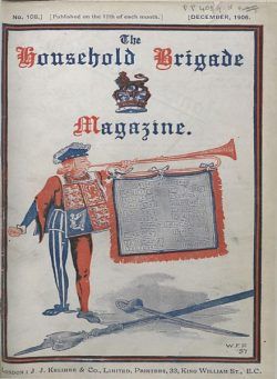 The Guards Magazine – December 1906