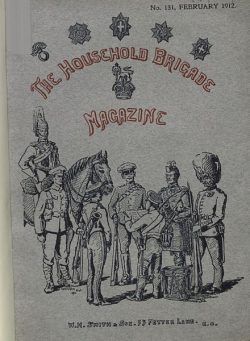 The Guards Magazine – February 1912