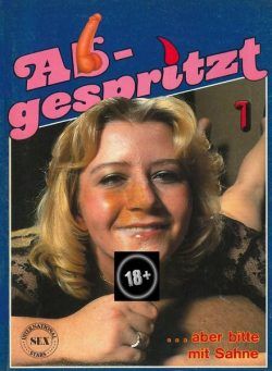 Abgespritzt – n. 1 1987