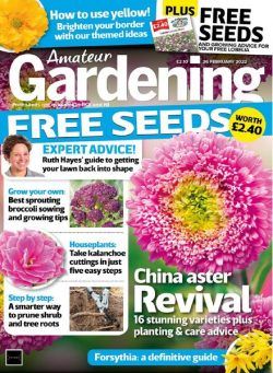 Amateur Gardening – 26 February 2022