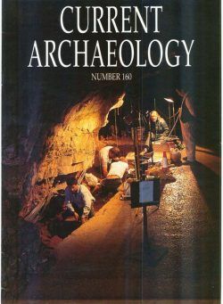 Current Archaeology – Issue 160