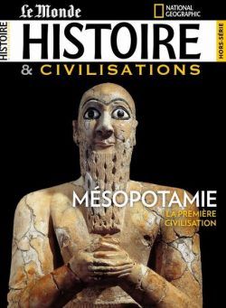 Le Monde Histoire & Civilisations – Hors-Serie – Fevrier 2022