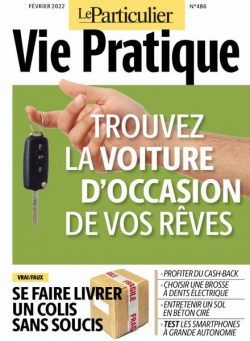 Le Particulier Vie Pratique – Fevrier 2022