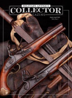 Military Antique Collector Magazine – March-April 2022