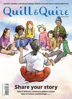 Quill & Quire – March 2022