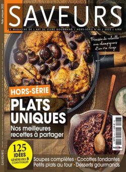 Saveurs – Hors-Serie N 46 – Plats uniques 2022