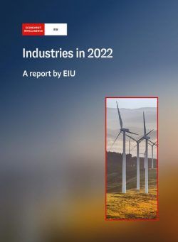 The Economist (Intelligence Unit) – Industries in 2022 (2021)