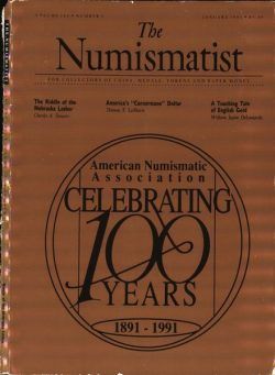 The Numismatist – January 1991