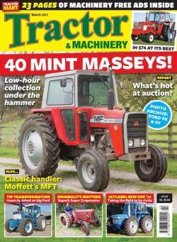 Tractor & Machinery – March 2022