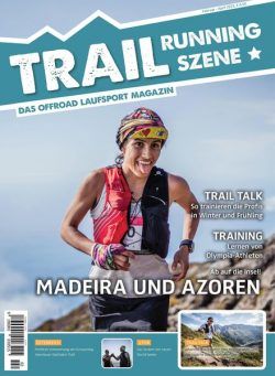 Trailrunning Szene – 11 Februar 2022