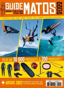 Wind Magazine – Guide Matos 2022 – Decembre 2021 – Fevrier 2022