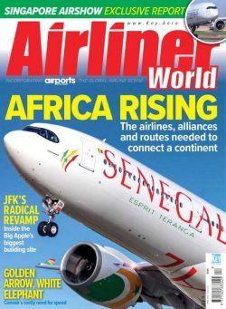 Airliner World – Issue 273 – April 2022