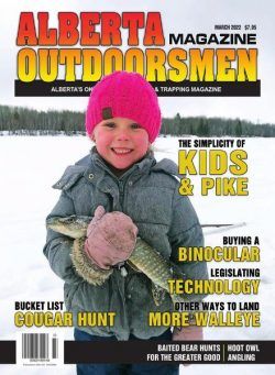 Alberta Outdoorsmen – March 2022