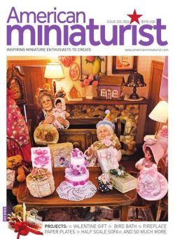 American Miniaturist – Issue 225 – March 2022