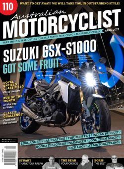 Australian Motorcyclist – April 2022