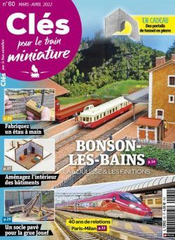 Cles pour le train miniature – mars-avril 2022