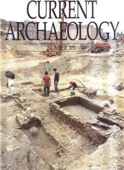 Current Archaeology – Issue 103