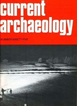 Current Archaeology – Issue 95