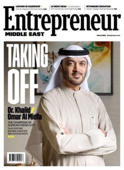 Entrepreneur Middle East – March 2022