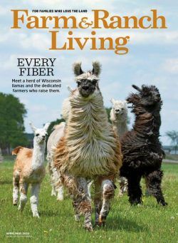 Farm & Ranch Living – April 2022