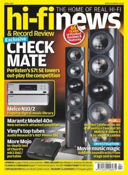 Hi-Fi News – April 2022