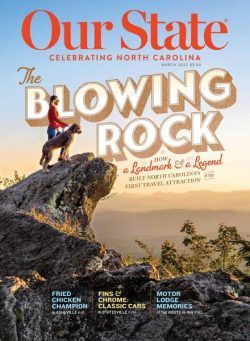 Our State – Celebrating North Carolina – March 2022