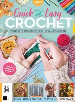 Quick and Easy Crochet – March 2022