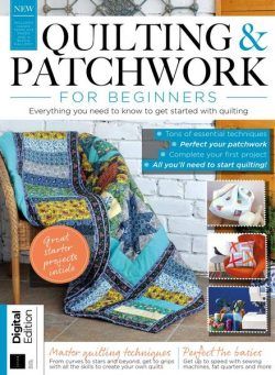 Quilting & Patchwork for Beginners – 8th Edition 2022