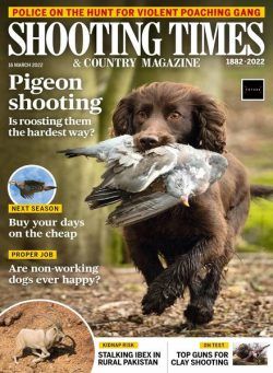 Shooting Times & Country – 16 March 2022