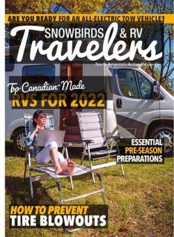 Snowbirds & RV Travelers – April-May 2022