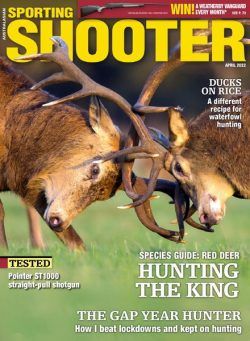 Sporting Shooter Australia – April 2022