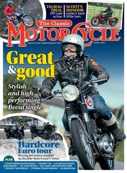 The Classic MotorCycle – April 2022