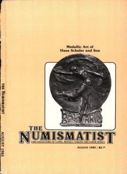 The Numismatist – August 1985