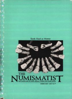 The Numismatist – February 1987