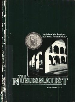 The Numismatist – March 1986