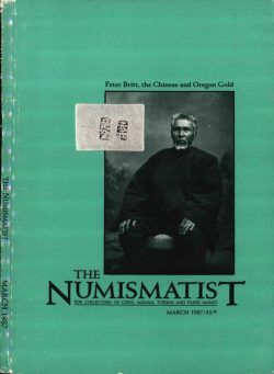 The Numismatist – March 1987