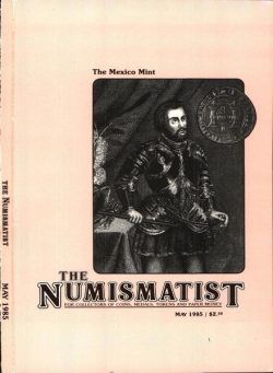 The Numismatist – May 1985