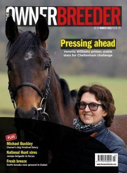 The Owner Breeder – Issue 211 – March 2022