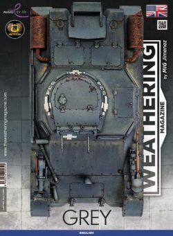 The Weathering Magazine English Edition – Issue 35 Grey – March 2022