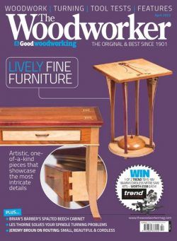 The Woodworker & Woodturner – April 2022