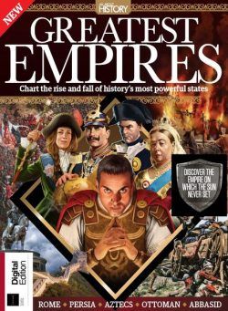 All About History Greatest Empires – 4th Edition 2022