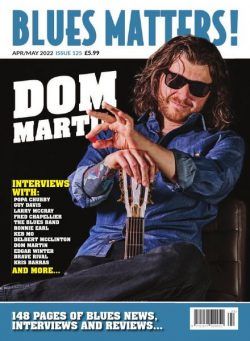 Blues Matters! – Issue 125 – April-May 2022