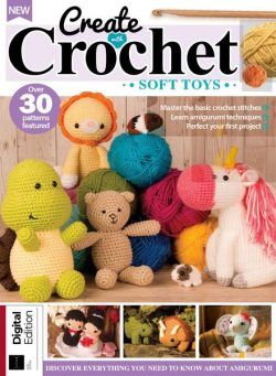 Create with Crochet Soft Toys – 6th Edition 2022