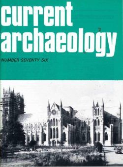 Current Archaeology – Issue 76