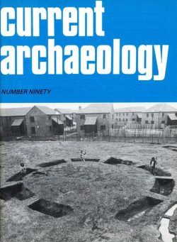 Current Archaeology – Issue 90