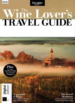 Decanter Presents – The Wine Lover’s Travel Guide – 1st Edition 2022