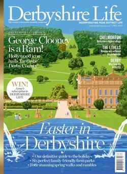 Derbyshire Life – April 2022